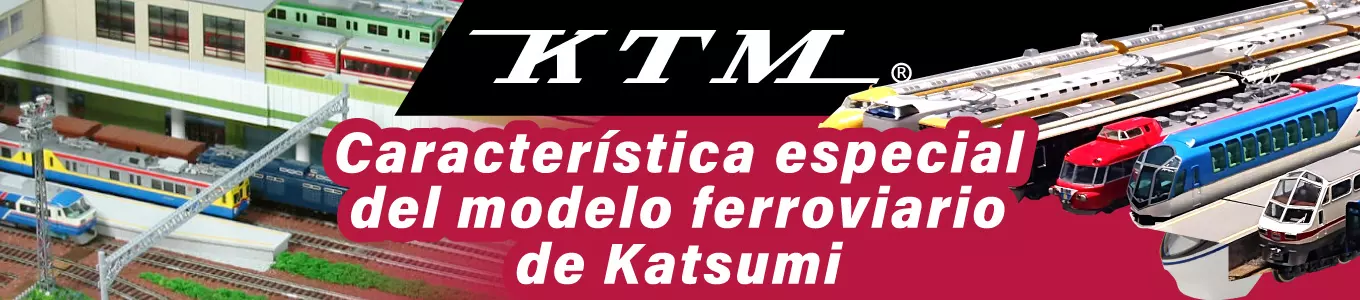 Características de Modelos de Trenes Katsumi